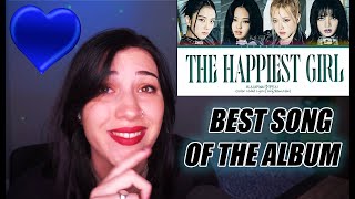 BLACKPINK The Happiest Girl Lyrics | REACTION