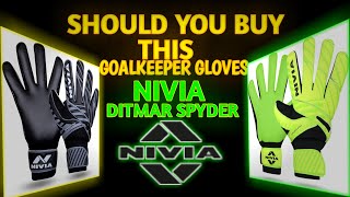 Nivia ditmar Spyder goalkeeper gloves | should you buy?