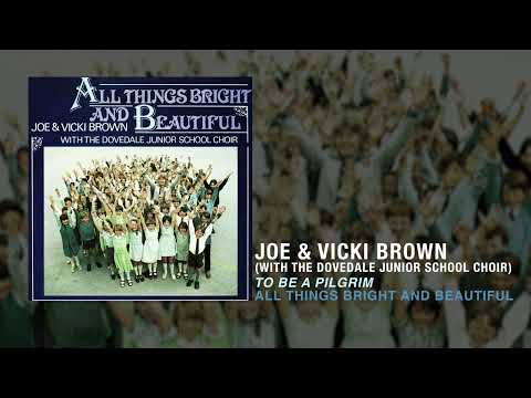 Joe Brown - To Be A Pilgrim