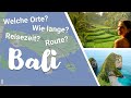 BALI URLAUB | Reiseroute &amp; Tipps für eine geniale Rundreise