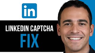 How To Fix LinkedIn No Captcha Problem | Step By Step Tutorial!