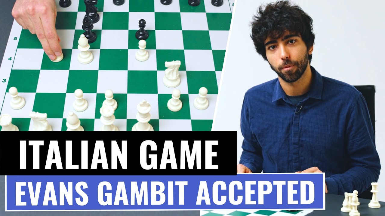 Italian Game, Evans Gambit Accepted, Chess Openings