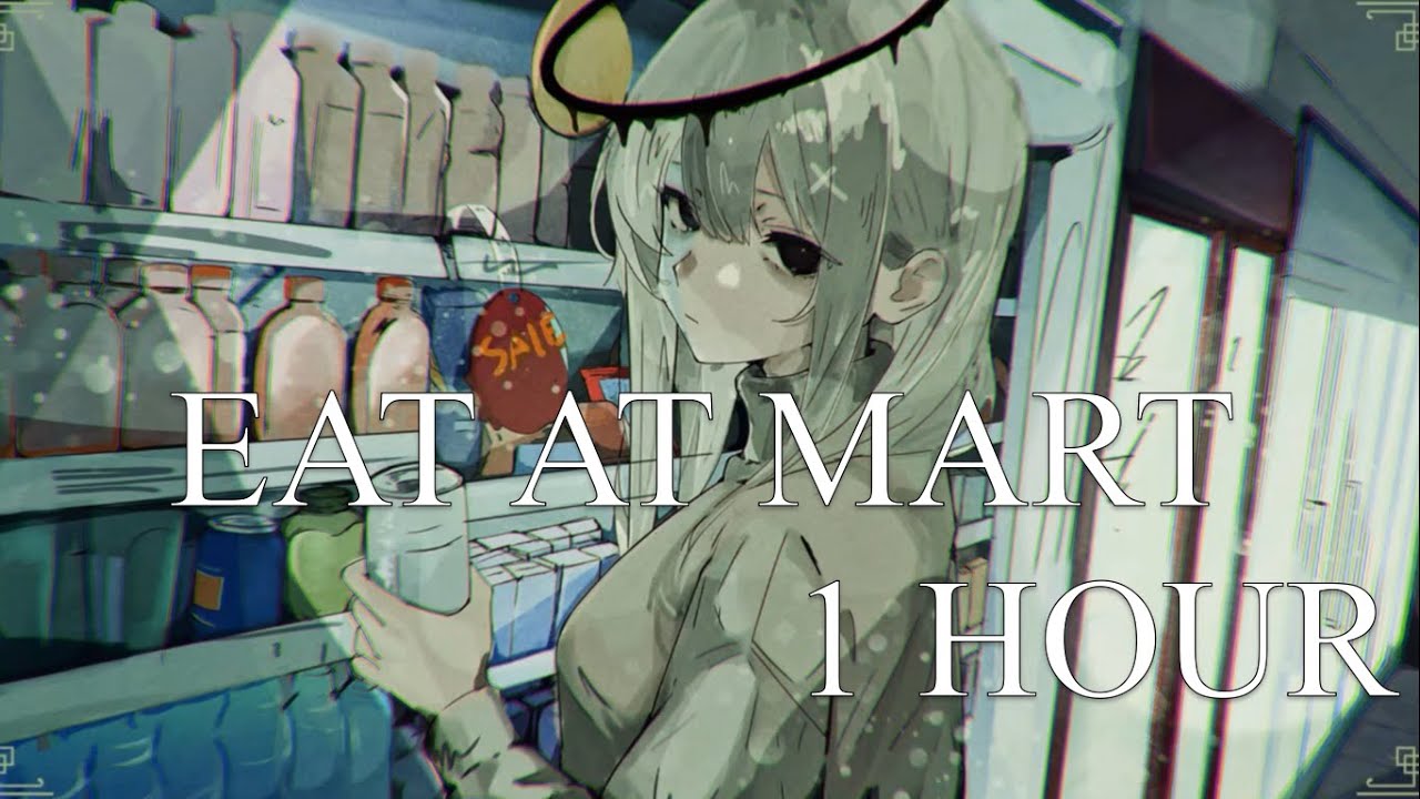 inari & côngg EAT AT MART[1 hour] - YouTube