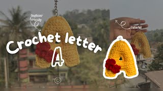 How to Crochet Alphabet A Keychain | Easy Beginner Pattern | Crochet Se Letter A kaise Banaye 🎀✨