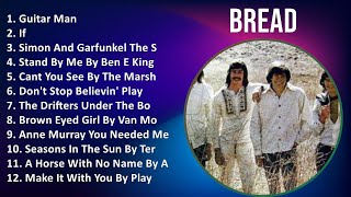 B r e a d 2024 MIX Álbum Completo ~ 1960s Music ~ Top Soft Rock, AM Pop Music