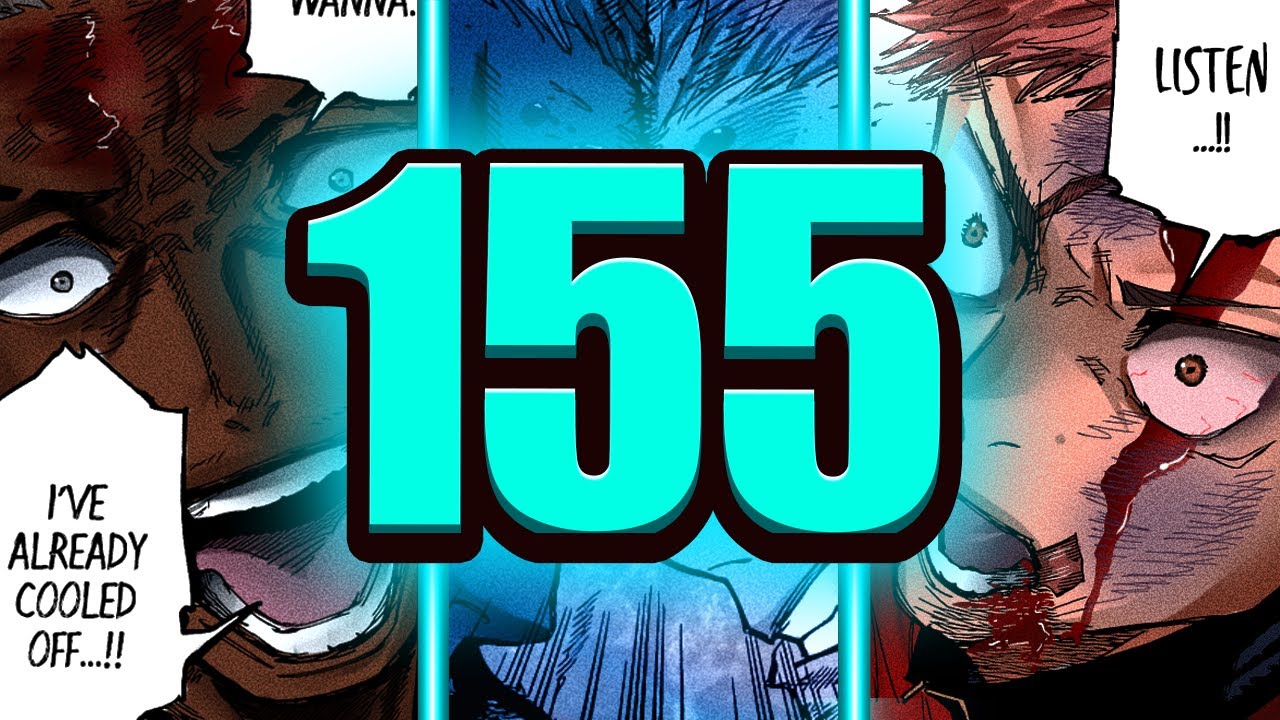 Jujutsu Kaisen Chapter 155 was hype