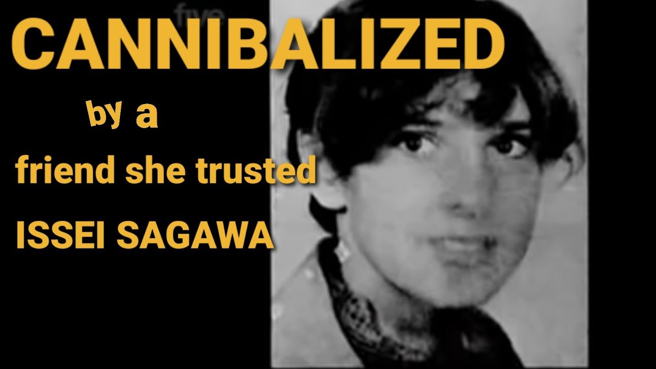 Renee Hartevelt Shot and eaten by Issei Sagawa YouTube