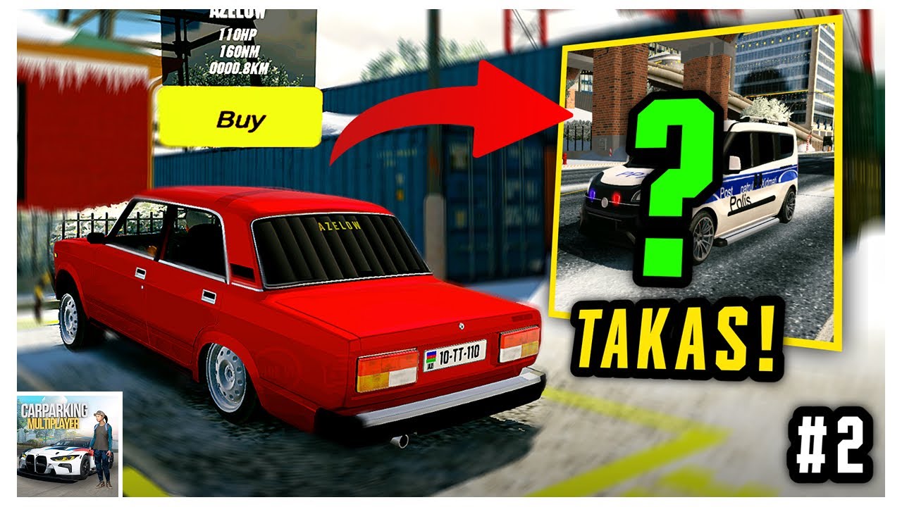 CPM 07 mi TAKAS ETDİM! 😍 - Car Parking 0 Dan Hesap Yığmaq | B2
