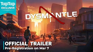 DYSMANTLE