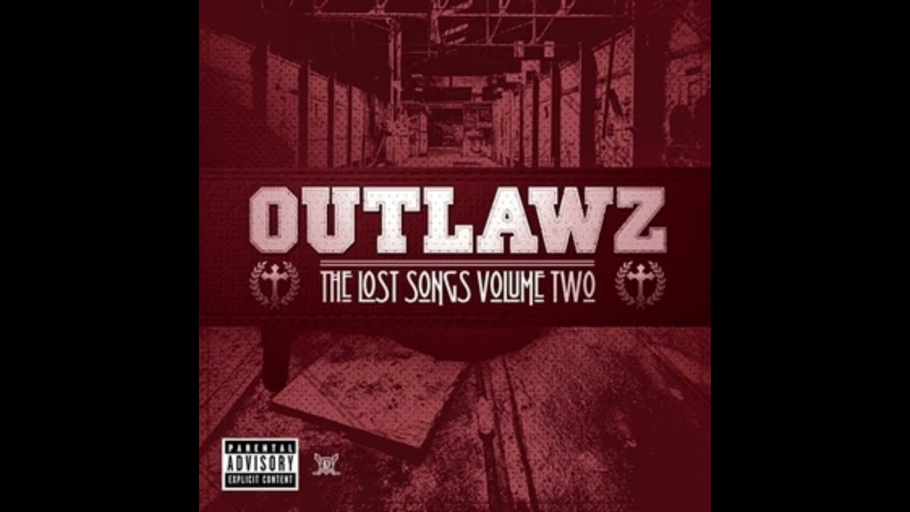 Outlawz - The Lost Songs Vol. 2 (2010)