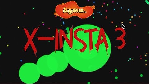 Agma.io - X-Insta-#3