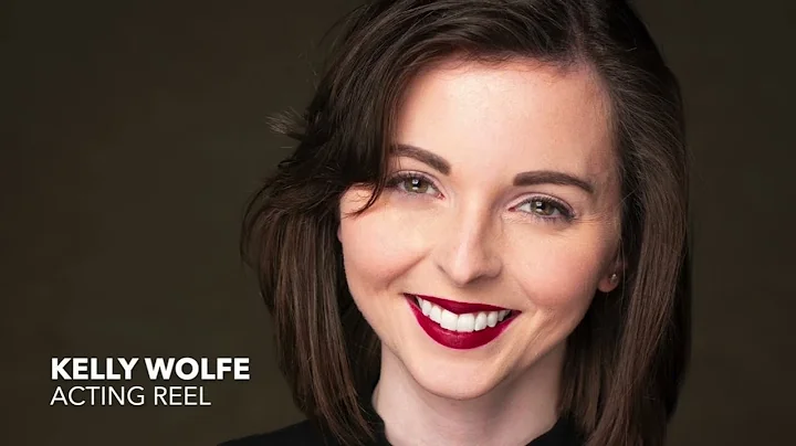 Kelly Wolfe Acting Reel