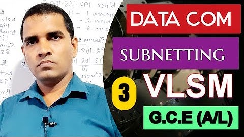 G.C.E (A/L) ICT | Data Communication | Subnetting | VLSM | PART 3