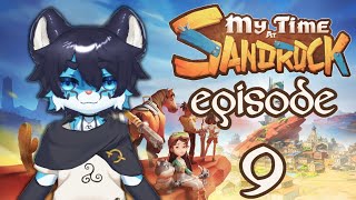 My Time At Sandrock, Episode 9, the Finale!