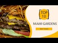 Top 10 Best Fast Food Restaurants to Visit in Miami Gardens, Florida | USA - English