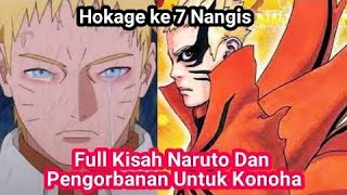 Gue Nangis Nonton Ini || Full Kisah Uzumaki Naruto Dan Pengorbanannya Untuk Konoha