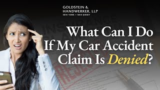 What Can I Do If My Car Accident Claim Is Denied?