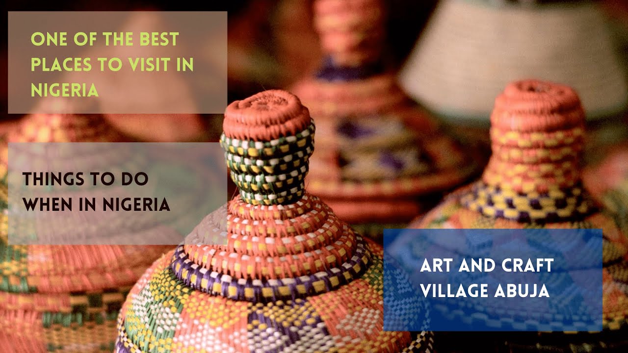 Art and Craft Village Abuja YouTube
