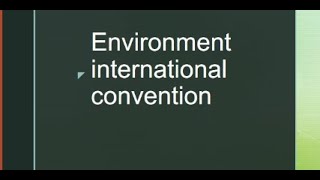 INTERNATIONAL TREATIES ON ENVIRONMENT UNCED RIO+5 AGENDA 21,JOHHANSBERG SUMMIT,RIO+20,CBD
