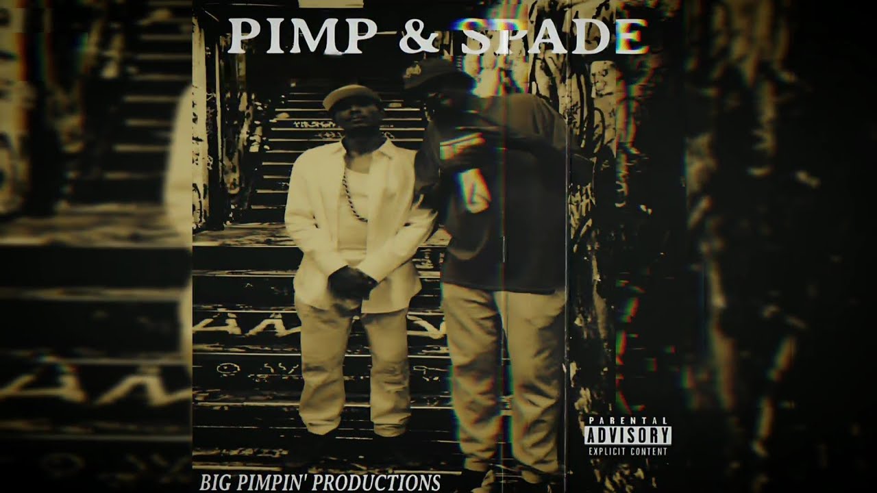 Shawty Pimp & MC Spade - Pimp's Point Of View (HQ) - YouTube