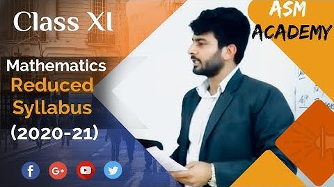 Class XI | Mathematics | Complete details about CBSE Revised syllabus (2020-21)