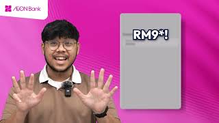 Refer Family And Friends To Aeon Bank And Earn Rm9 For Each Sign-Up. Share The Joy, Grow Together