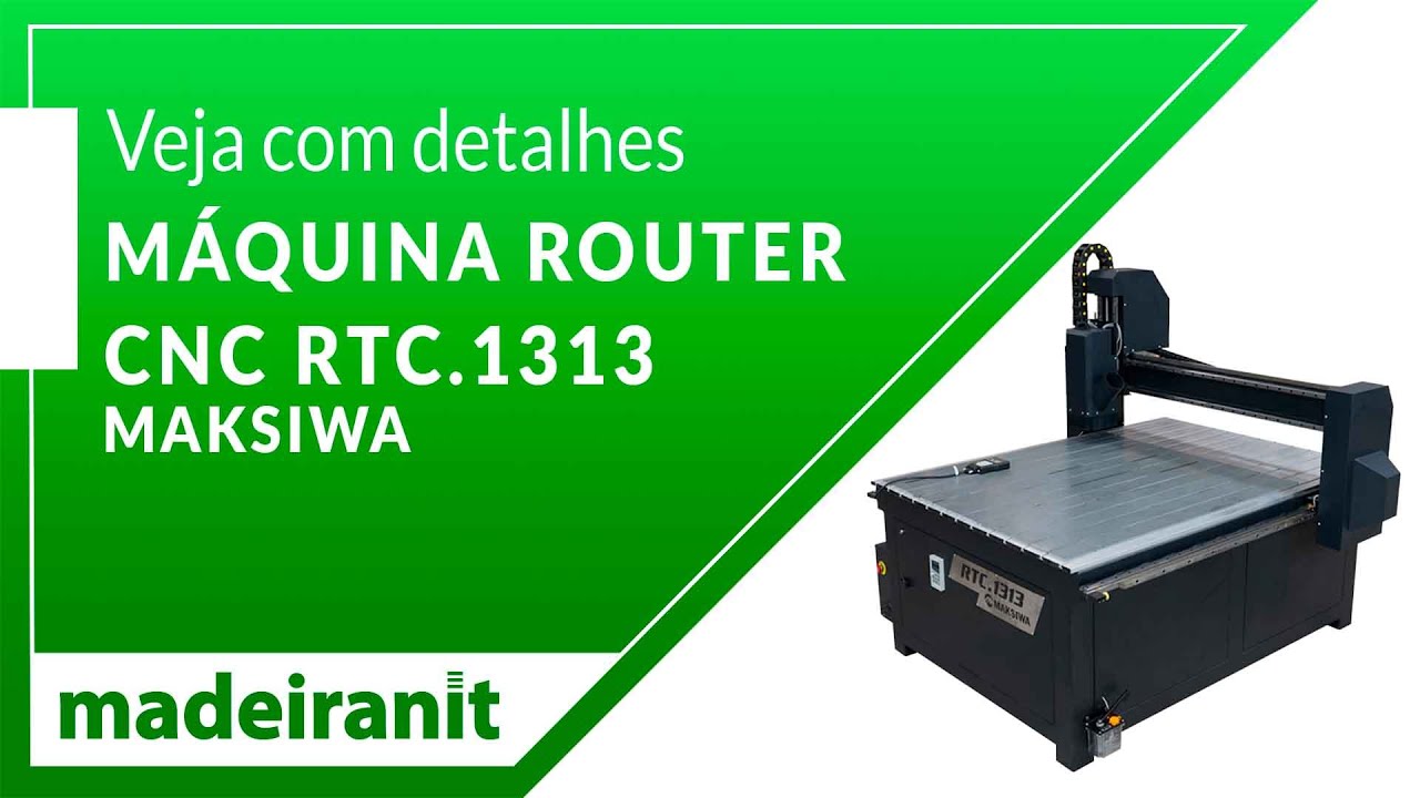 Veja com detalhes Máquina Router CNC RTC 1313 Maksiwa na