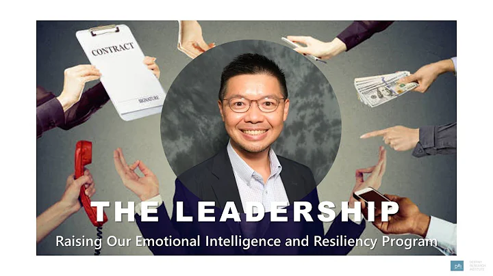 The Leadership  Raising Our Emotional Intelligence...