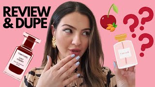 REVIEW OF TOM FORD LOST CHERRY &amp; DUPE
