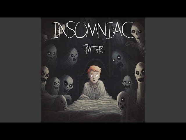INSOMNIAC