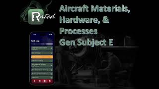 Subject E - Aircraft Materials, Hardware, and Processes (General)