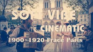 Cozy Cafe BGM | Soft Instrumental | Vintage Paris Vibe | 1900s France Nostalgic Cinematic Music