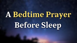Famous Come Rest Your Heart with God | A Gentle Bedtime Prayer Before Sleep Wealth