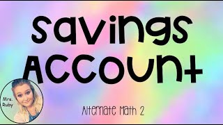 Alternate Math 2 - Savings Account