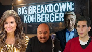 The Big Breakdown: Bryan Kohberger’s Mind, Mistakes & The Evidence Closing In