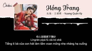[Vietsub + Pinyin] Hồng trang - Vương Quân Kỳ / 红妆 - 王珺琪
