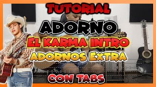 TUTORIAL - ADORNO intro El Karma Ariel Camacho - ADORNOS EXTRA - CON TABS