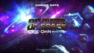 Cosmic Gate - Exploration Of Space (Citos &amp; DmN Bootleg)