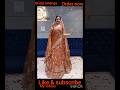 new bridal lahenga for cute women #lahengacollection #bridallahenga #womencollection #viralvideo