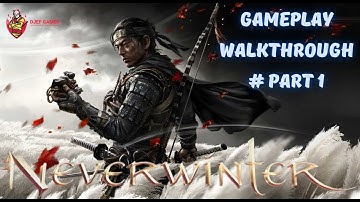NeverWinter, Gameplay, Walkthrough, Part1, mmorpg, mmo, Online Games