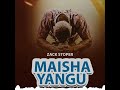 ZACKY STOPPER.. MAISHA YANGU (OFFICIAL AUDIO)