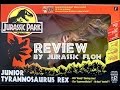 Young T-Rex - Junior Tyrannosaurus Rex - Jurassic Park - Kenner - Review