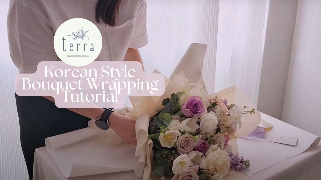 Flowers by Terra  Tutorial: How to wrap a Korean-style Bouquet 花束包装 # bouquet #floraldesign 