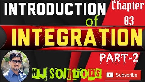 Basics Of Integration By NJ