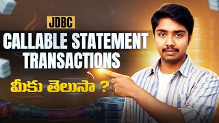 CallableStatement & Transactions in JDBC | Commit, Rollback Explained | Java MySQL | Part 4