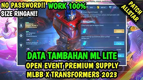 Data Open Event Premium Supply Transformers 2023 Patch AllStar | Data Tambahan ml lite | Data ml