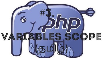PHP Variables Scope in Tamil|PHP global and local Variables,static and $GLOBALS Variables in Tamil