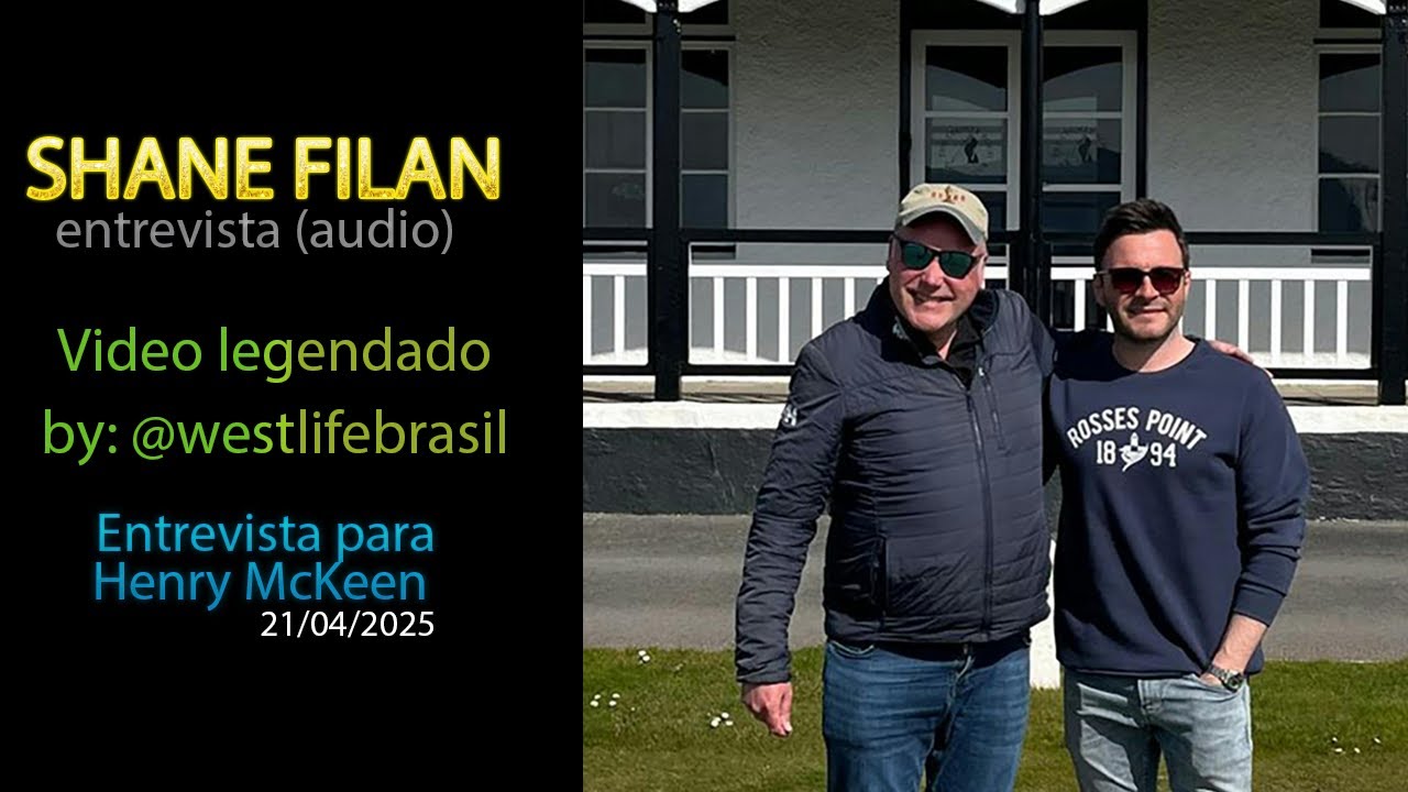 Entrevista Shane Filan  ~ 21/04/2025