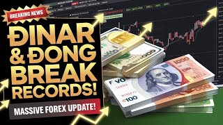 💥 Dinar & Dong BREAK Forex Records! 🚨 Major Currency Update for IQD & VND Investors | RV NEWS