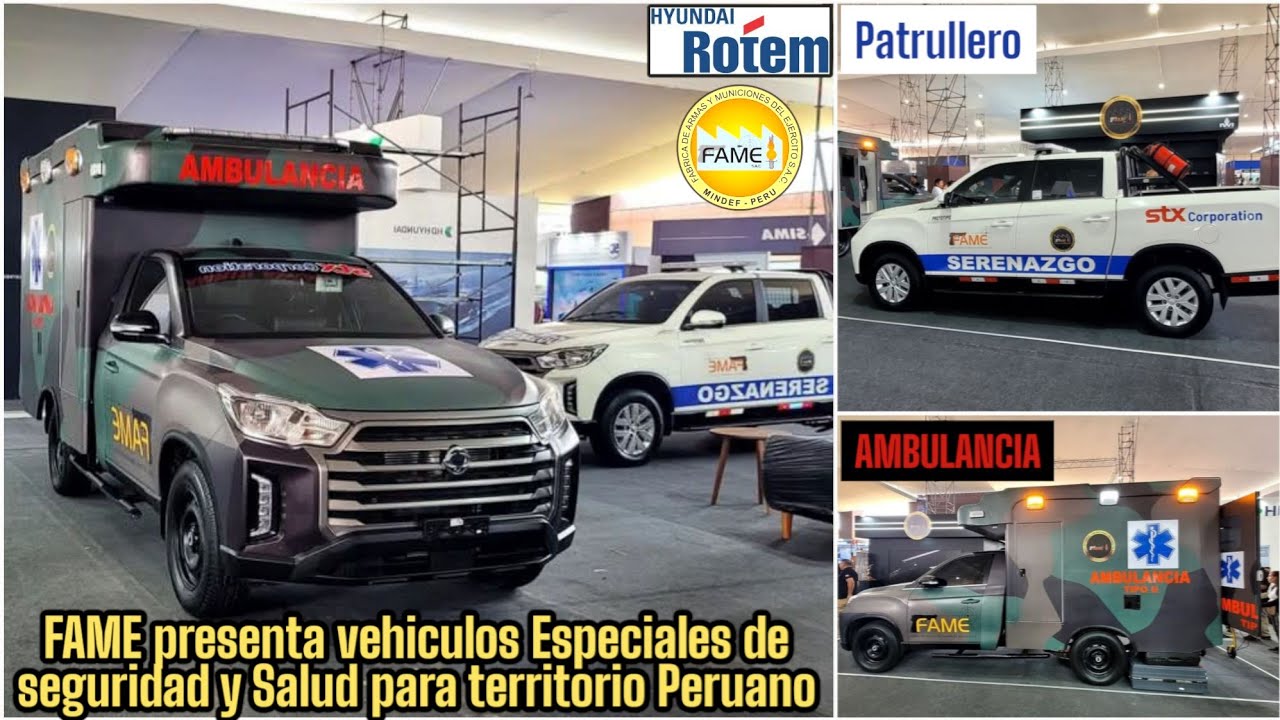 FAME presenta Vehiculos especiales en seguridad y salud adaptados al Perú ‼️🇰🇷🇵🇪